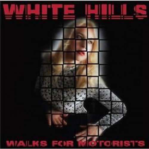 Cover for White Hills · Walks For Motorists (LP) (2015)