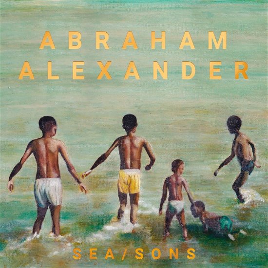 Cover for Alexander Abraham · Sea / Sons (LP) (2023)