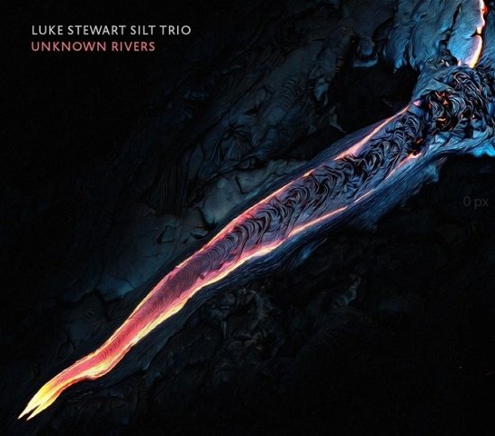 Cover for Luke Stewart &amp; Silt Trio · Unknown Rivers (LP) (2024)