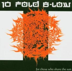 For Those Who Share The S - Ten Fold Below - Music - LOCOMOTIVE - 0872967007114 - June 20, 2005