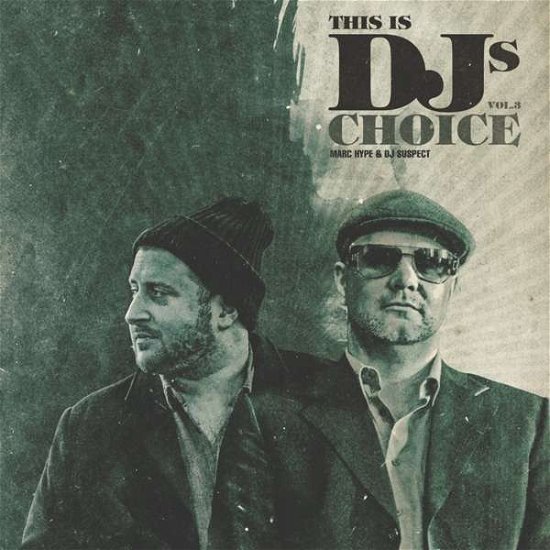 Cover for This Is Dj's Choice V.3 (LP) (2019)