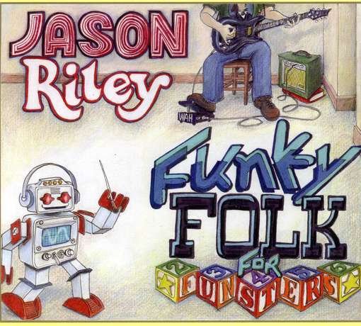 Cover for Jason Riley · Funky Folk (CD) (2010)