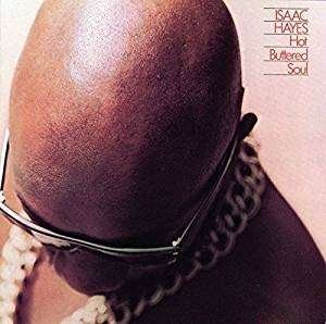 Isaac Hayes - Hot Buttered Sou - Isaac Hayes - Hot Buttered Sou - Musikk - ACE RECORDS - 0884860215114 - 27. april 2018