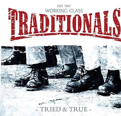 Traditionals - Tried & True - The Traditionals - Música - Randale Records - 0885150339114 - 24 de abril de 2015