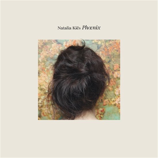 Phoenix - Natalia Kies - Musik - MEMBRAN - 0885150706114 - 2. Juni 2023