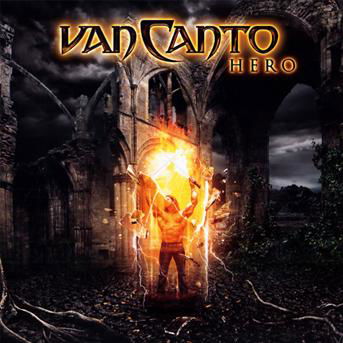 Hero - Van Canto - Música - NAPALM RECORDS - 0885470000114 - 11 de diciembre de 2009