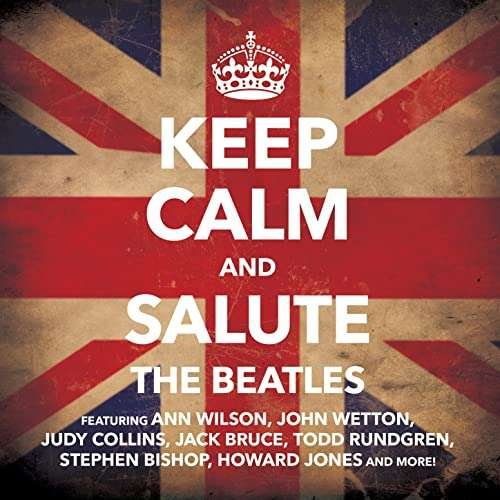 Keep Calm And Salute The Beatles - The Beatles - Musikk - CLEOPATRA - 0889466216114 - 13. november 2020