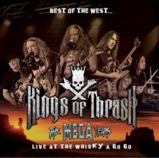 Cover for Kings Of Thrash · Best Of The West:Live At The Whiskey A Go Go (LP) (2023)