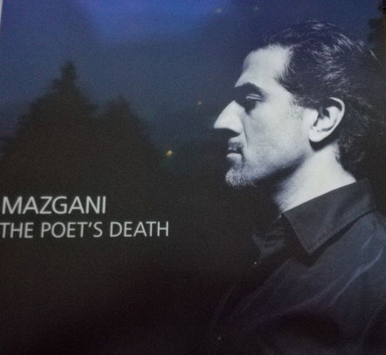 Poet's Death - Mazgani - Musik - SONY MUSIC - 0889854495114 - 13. november 2019