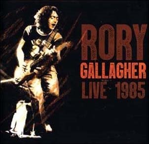 Cover for Rory Gallagher · Live 1985 (LP) (2020)