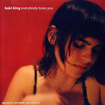 Cover for Kaki King · Everybody loves you (CD) (2005)