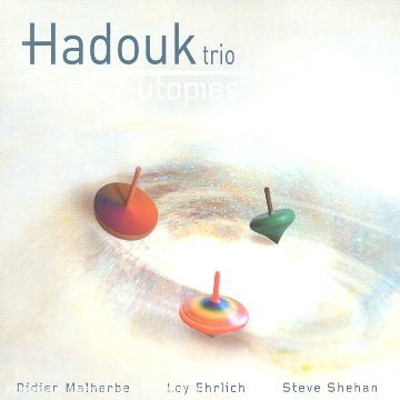 Cover for Hadouk Trio · Utopies (CD) (2017)