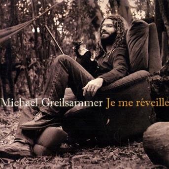 Cover for Michael Greilsammer · Je Me Reveille (CD) (2010)