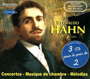 Collection-Concertos - R. Hahn - Muziek - MAGUELONE - 3576071111114 - 15 februari 2001