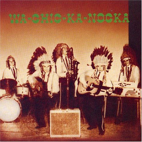 Wa-chic-ka-nocka / Various (CD) (2000)