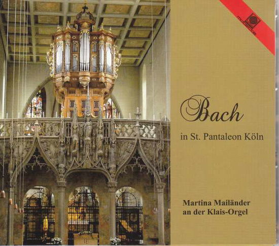 Bach in St. Pantaleon Koln - Johann Sebastian Bach - Musik - MOTETTE - 4008950141114 - 14. Mai 2009