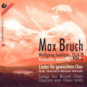 Lieder for Mixed Choir / Scottish & Welsh Folk - Bruch / Seeliger / Darmstadt Concert Choir - Music - CPH - 4010072772114 - November 1, 1998