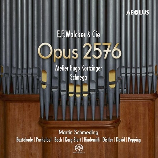 Cover for Martin Schmeding · E.F. Walker &amp; Cie - Opus 2576 - Atelier Hugo Kortzinger (CD) (2024)