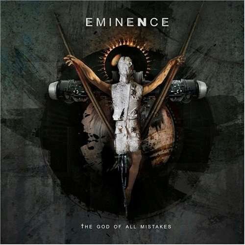 Cover for Eminence · God of All Mistakes (CD) (2008)