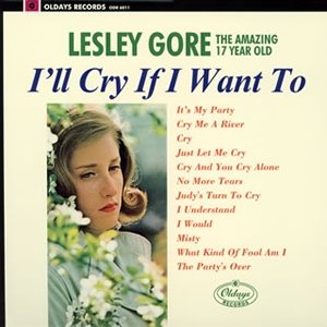 IfLL CRY IF I WANT TO - Lesley Gore - Musik - CLINCK - 4582239496114 - 27 augusti 2014