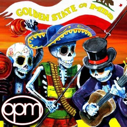 Cover for Opm · Golden State Of Mind + 2 (CD) (2008)