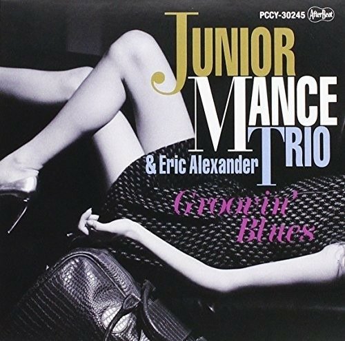 Cover for Junior Mance · Groovin Blues (CD) [Limited edition] (2018)