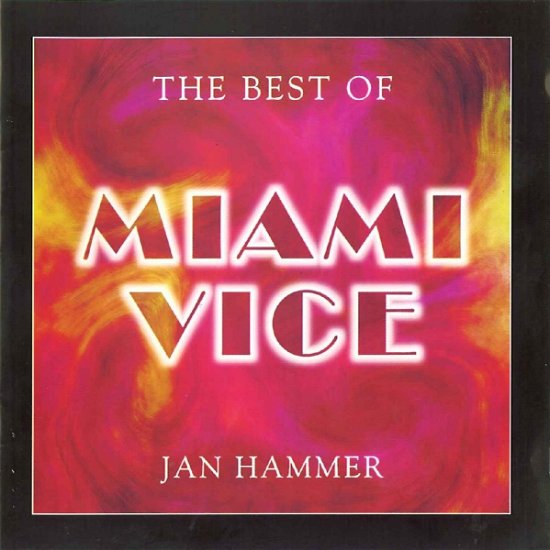 Cover for Jan Hammer · Best of Miami Vice (CD) (2006)