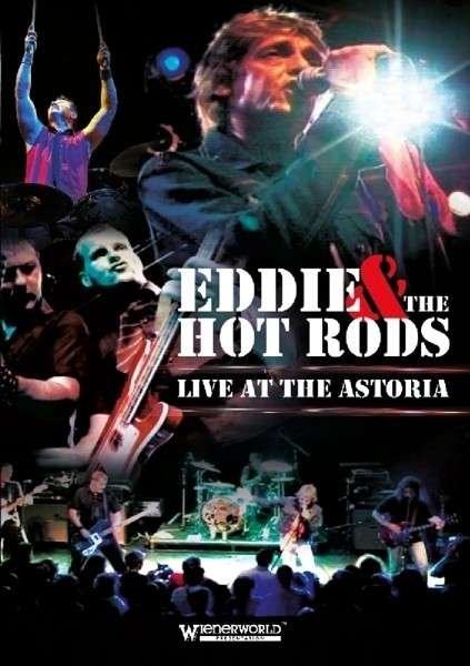 Cover for Eddie &amp; The Hot Rods · Eddie and The Hot Rods - Live At The Astoria (DVD) (2014)