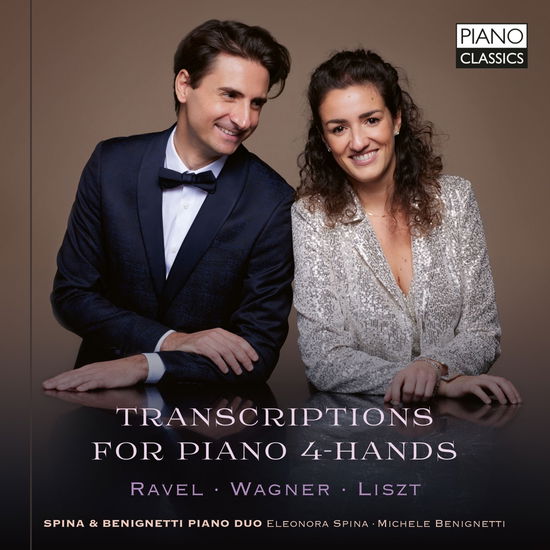 Spina & Benignetti Piano Duo · Transcriptions For Piano 4-Hands: Ravel, Wagner, Liszt (CD) (2024)