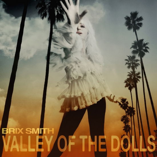 Valley Of The Dolls - Brix Smith - Music - GRIT OVER GLAMOUR - 5053760093114 - March 10, 2023