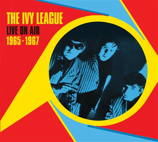 Cover for Ivy League · Live On Air 1965-1967 (CD) (2023)