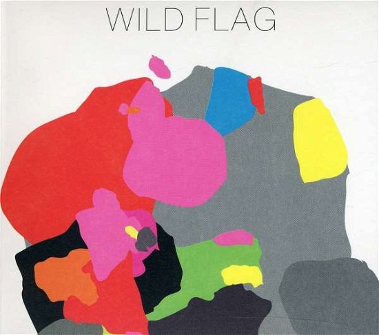 Cover for Wild Flag (CD) [Digipak] (2011)