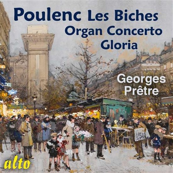 Cover for F. Poulenc · Les Biches / Organ Concerto / Gloria (CD) (2020)