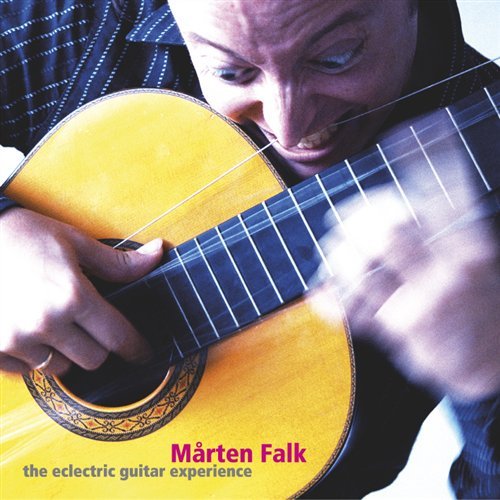 Cover for Falk / Marten Falk · Eclectric Guitar Experience (CD) (2007)