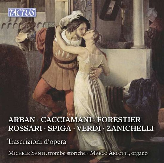 Cover for Zanichelli / Santi /arlotti · Opera Transcriptions (CD) (2017)