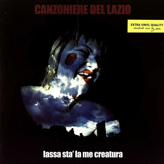 Cover for Canzoniere Del Lazio · Lassa Sta La Me Creatura (LP) (2018)