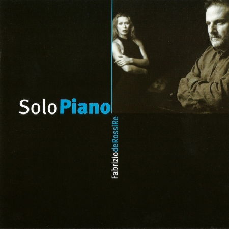 Cover for De Rossi Re Fabrizio · Solo Piano (CD) (2013)