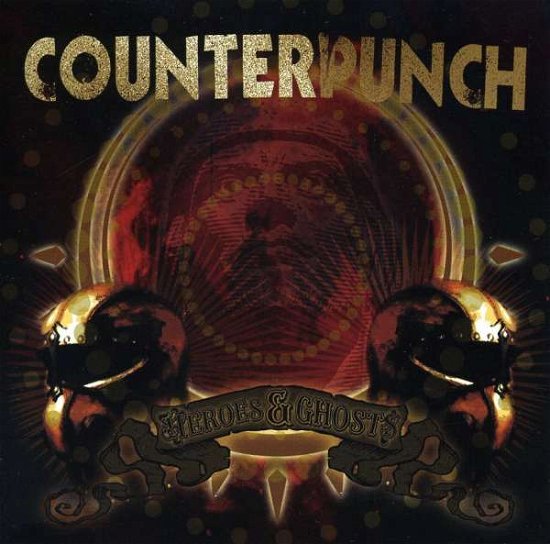 Cover for Counterpunch · Heroes &amp; Ghosts (CD) (2010)