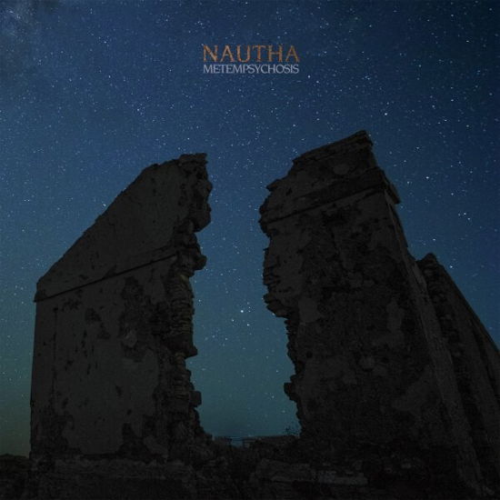 Metempsychosis - Nautha - Musiikki - ARGONAUT RECORDS - 8076012123114 - perjantai 15. syyskuuta 2023