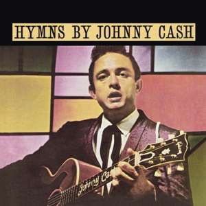 Hymns By Johnny Cash - Johnny Cash - Musiikki - MUSIC ON CD - 8718627230114 - perjantai 22. marraskuuta 2019