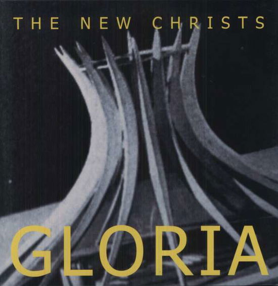 Gloria - New Christs - Muzyka - IMPEDANCE RECORDS - 9339851000114 - 13 października 2009