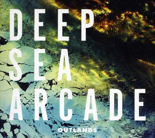 Cover for Deep Sea Arcade · Outlands (CD) [Ltd edition] (2012)