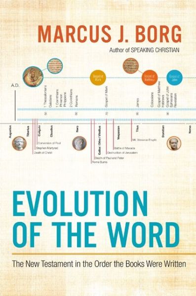 Cover for Marcus J. Borg · Evolution of the Word: The New Testament in the Order the Books Were Written (Paperback Book) (2020)