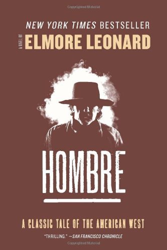 Cover for Elmore Leonard · Hombre (Paperback Book) [Reissue edition] (2012)