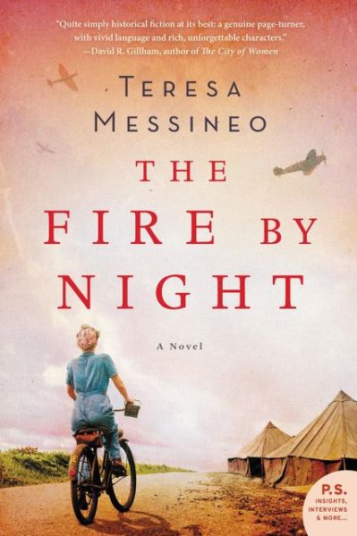 Cover for Teresa Messineo · The Fire by Night: A Novel (Paperback Book) (2017)