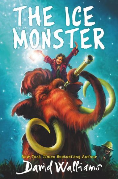 Cover for David Walliams · The Ice Monster (Hardcover bog) (2021)