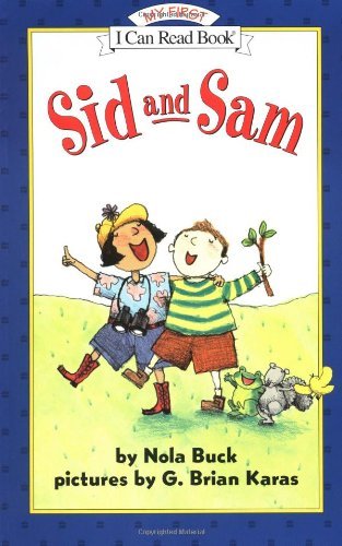 Sid and Sam - My First I Can Read - Nola Buck - Books - HarperCollins - 9780064442114 - August 2, 1997
