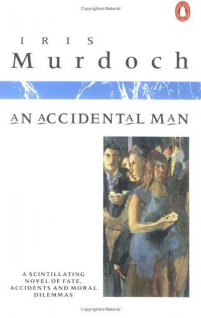 Cover for Iris Murdoch · An Accidental Man (Taschenbuch) [Reissue edition] (1988)