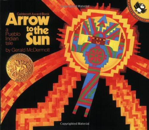 Cover for Gerald McDermott · Arrow to the Sun: A Pueblo Indian Tale (Pocketbok) [Reprint edition] (1977)