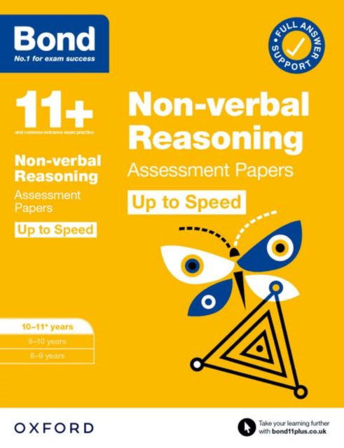 Bond 11+: Bond 11+ Non-verbal Reasoning Up to Speed Assessment Papers with Answer Support 10-11 years: Ready for the 2024 exam - Bond 11+ - Alison Primrose - Books - Oxford University Press - 9780192785114 - July 7, 2022